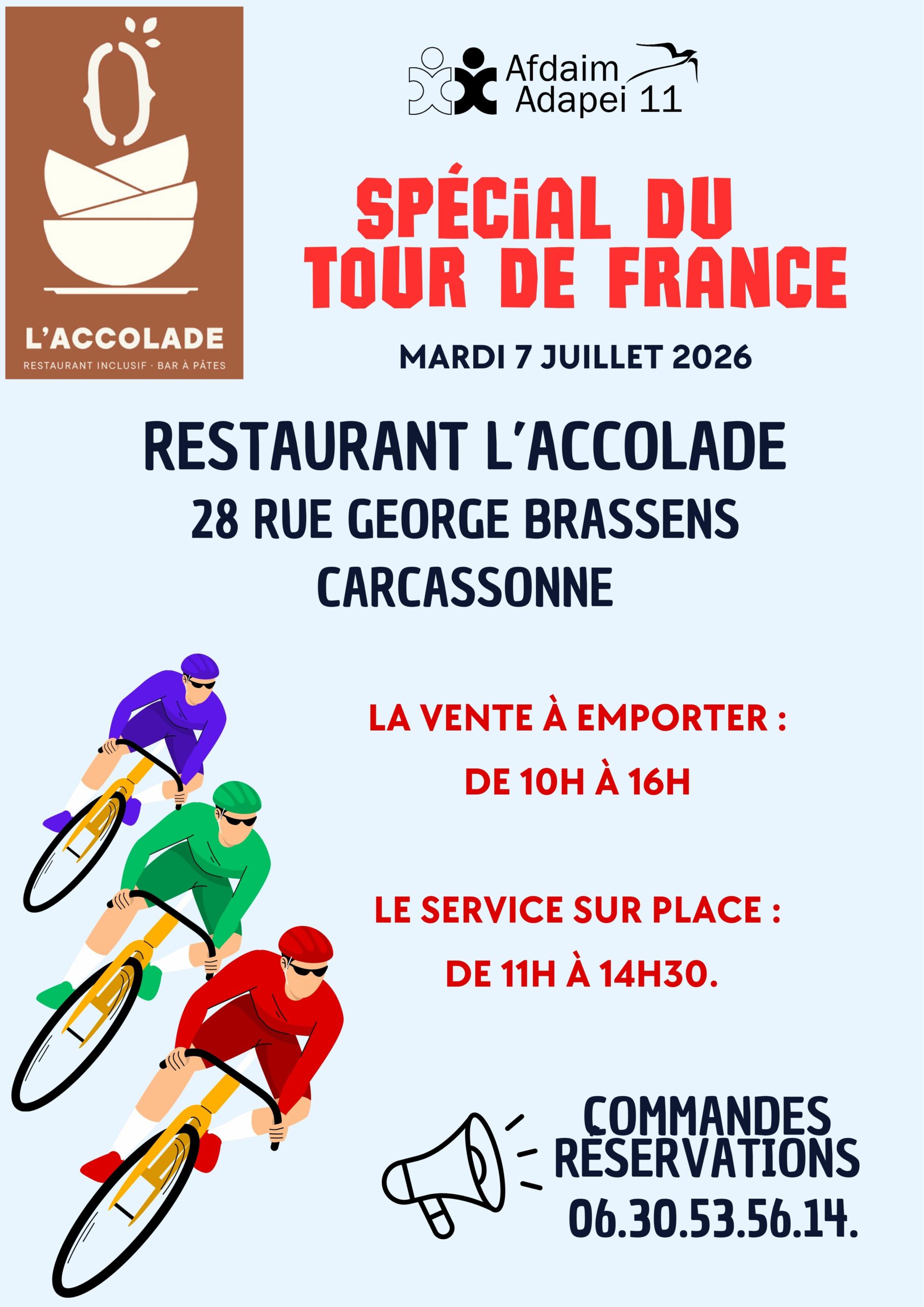 Lire la suite à propos de l’article Restaurant l&rsquo;Accolade : spécial Tour de France